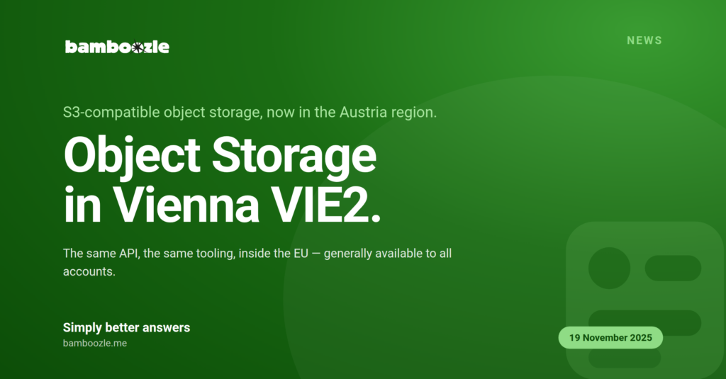 Bamboozle Web Services Adds S3-Compatible Object Storage to Its Austria Cloud Region