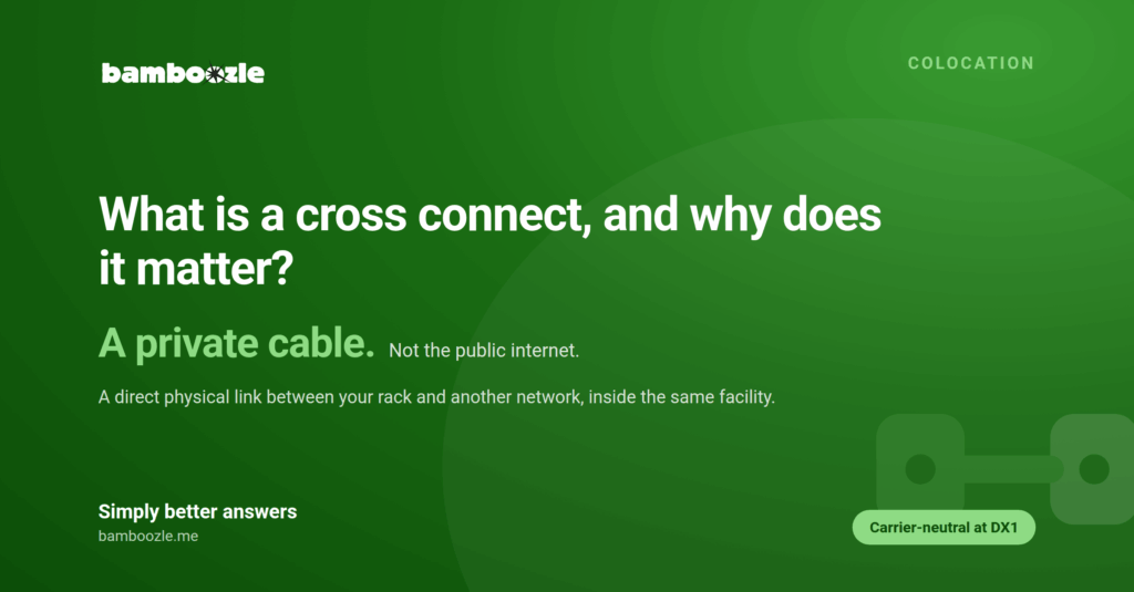 What is a Cross-Connect and When Do You Need One?